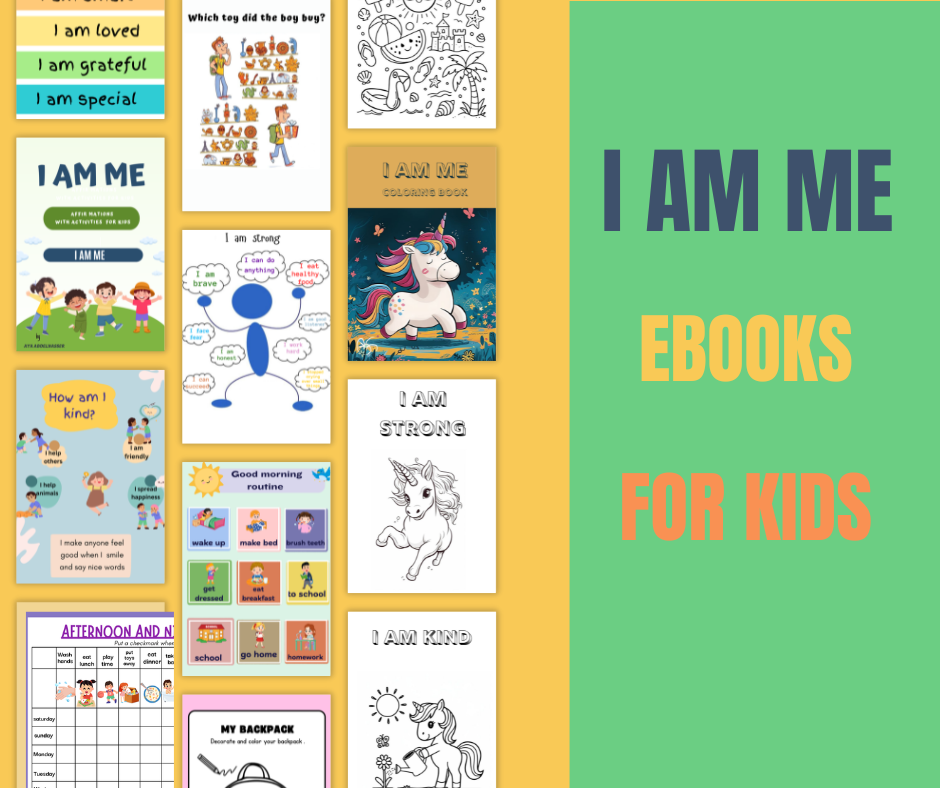 I AM ME : An e-Book on Positive Affirmations for Kids.