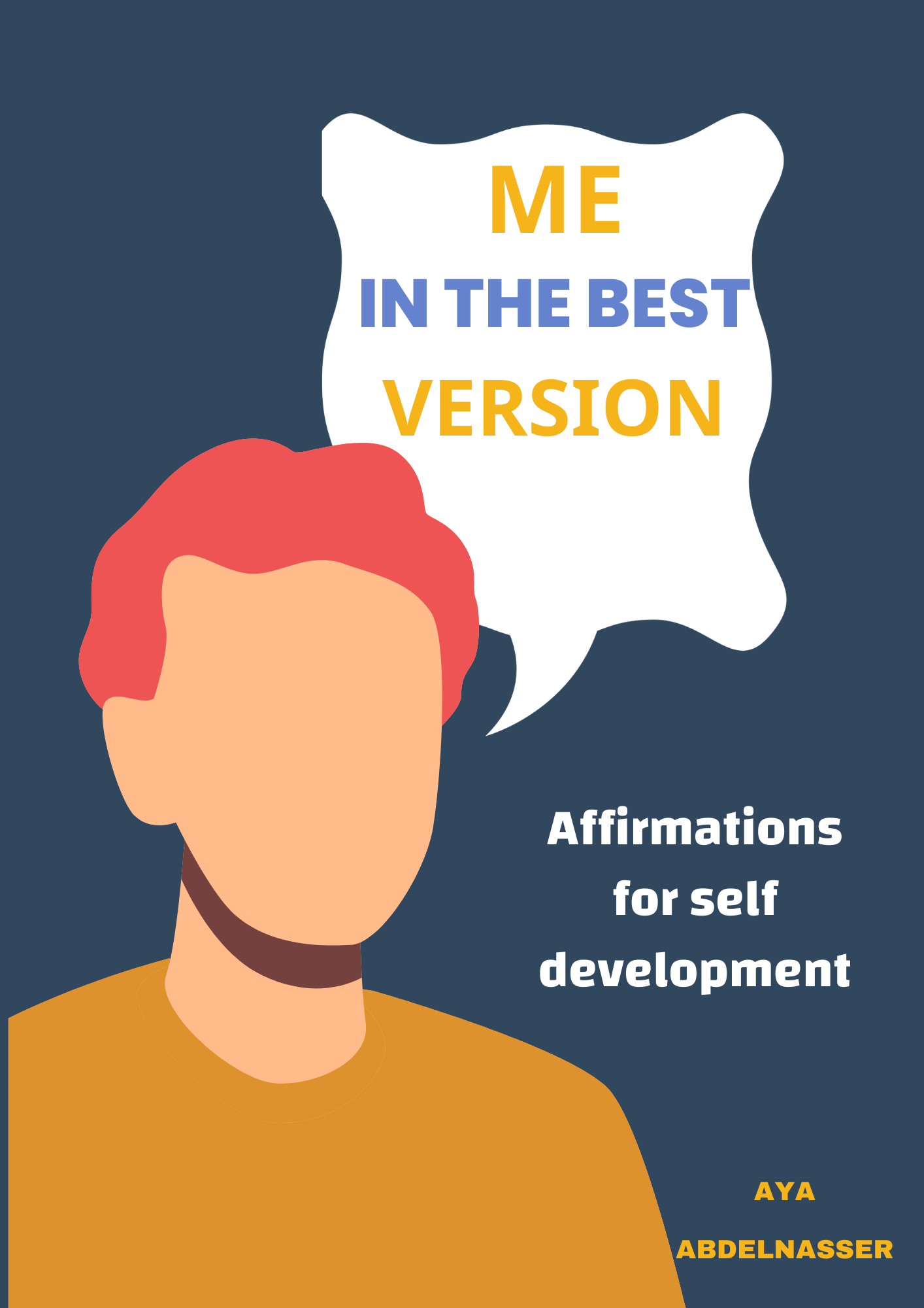 ME IN THE BEST VERSION: An E-book for Self-Improvement