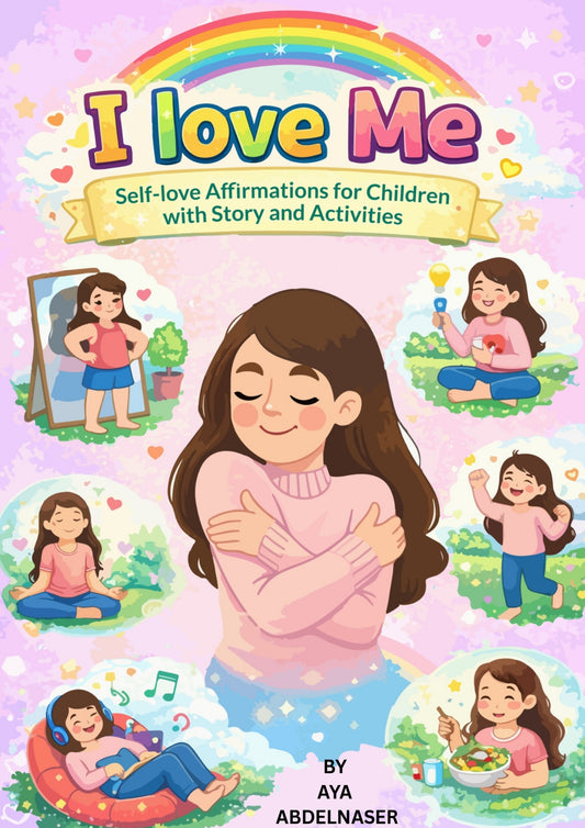 I Love Me : A Self-Love Book for Kids